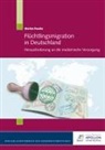 Marlen Peseke - Flüchtlingsmigration in Deutschland