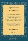 Robert Gray - The Connection Between the Sacred Writings and the Literature of Jewish and Heathen Authors, Particularly That of the Classical Ages, Vol. 2 of 2
