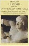 Erodoto, D. Asheri - Le storie. Libro 8°: La vittoria di Temistocle. Testo greco a fronte