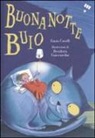 Ennio Cavalli, Desideria Guicciardini - Buonanotte buio
