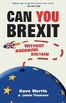 Dave Morris, Jamie Thomson - Can You Brexit?