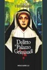 Adriana Comaschi - Delitto a palazzo Grimaudi