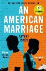Tayari Jones, Jones Tayari, Jones Tayari, Tayari Jones - An American Marriage