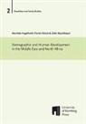 Büyükkececi, Zafer Büyükkececi, Henriett Engelhardt, Henriette Engelhardt, Floria Schulz, Florian Schulz - Demographic and Human Development in the Middle East and North Africa
