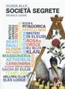 Michele Leone - Guida alle società segrete