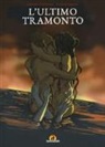 Marco Rincione, Mattia Surroz - L'ultimo tramonto