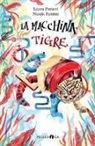 Nicola Fantini, Laura Pariani - La macchina tigre
