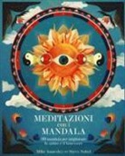 Mike Annesley, Steve Nobel - Meditazioni con i mandala