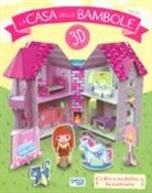 Nadia Fabris, V. Facci - La casa delle bambole 3D