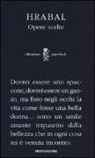 Bohumil Hrabal, S. Corduas, A. Cosentino - Opere scelte