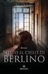 Paulo Ribeiro - Sotto il cielo di Berlino