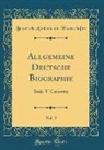 Bayerische Akademie der Wissenschaften - Allgemeine Deutsche Biographie, Vol. 3