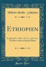 Wilhelm Hubbe-Schleiden, Wilhelm Hübbe-Schleiden - Ethiopien