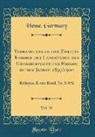 Hesse Germany - Verhandlungen der Zweiten Kammer der Landstände des Großherzogthums Hessen in dem Jahren 1897/1900, Vol. 30