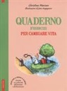 Christine Marie Marsan, J. Augagneur - Quaderno d'esercizi per cambiare vita