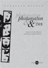 Herberto Hélder - Photomaton & Vox