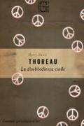 Henry D. Thoreau - La disobbedienza civile