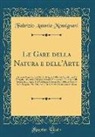 Fabrizio Antonio Monsignani - Le Gare della Natura e dell'Arte