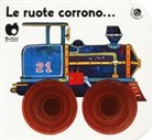 Giovanna Mantegazza, C. Alberto Michelini, Carlo Alberto Michelini, C. A. Michelini - Le ruote corrono