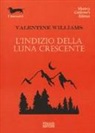 Valentine Williams - L'indizio della luna crescente