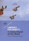 Lawrence Ferlinghetti - A Coney Island of the mind