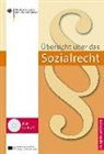 Bundesministerium für Arbeit und Soziales, Bundesministeriu für Arbeit und Soziales - Übersicht über das Sozialrecht, Ausgabe 2018/2019, m. 1 CD-ROM