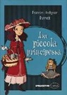 Frances H. Burnett - La piccola principessa