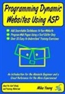 Mike Young - Programming Dynamic Websites Using ASP