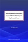Joseph Bemba - Dictionary of International Justice, Peace and sustainable development. Key terms and phrases