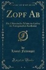 Lyonel Feininger - Zopf Ab