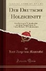 Kurt Zoege von Manteuffel - Der Deutsche Holzschnitt