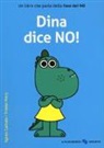 Agnes Cathala, Tristan Mory - Dina dice no!