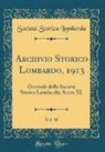 Società Storica Lombarda - Archivio Storico Lombardo, 1913, Vol. 19