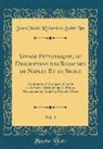 Jean Claude Richard de Saint Non - Voyage Pittoresque, ou Description des Royaumes de Naples Et de Sicile, Vol. 3