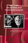 Thomas Clark, Thomas A. Clark - Larry Austin