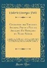 Galerie Georges Petit - Catalogue des Tableaux Anciens, Pastels Écoles Anglaise Et Française du Xviiie Siècle