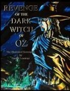 Patrick Lemieux - Revenge of the Dark Witch of Oz