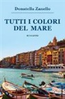 Donatella Zanello - Tutti i colori del mare