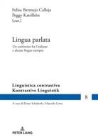 Felisa Bermejo Calleja, Marcella Costa, Peggy Katelhoen, Peggy Katelhön - Lingua parlata