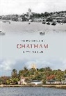 Philip MacDougall - Chatham Through Time