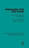 Paul Whiteley, Paul F Whiteley, Paul F. Whiteley, Paul F. Winyard Whiteley, Paul Winyard Whiteley, Stephen Winyard... - Pressure for the Poor