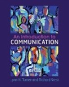 Lynn H. Turner, Lynn H. (Marquette University Turner, Turner Lynn H., Richard West, Richard (Emerson College West - Introduction to Communication