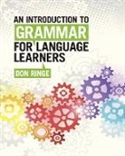 Don Ringe, Don (University of Pennsylvania) Ringe - Introduction to Grammar for Language Learners