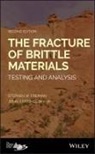Stephen Freiman, Stephen W Freiman, Stephen W. Freiman, Stephen W. Mecholsky Freiman, Sw Freiman, Greg Geiger... - Fracture of Brittle Materials