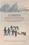Christopher Byrne, Adriana Craciun, Adriana (EDT)/ Terrall Craciun, Adriana Terrall Craciun, Adriana Craciun, Mary Terrall - Curious Encounters