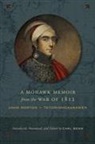 Carl Benn, Warren Ginsberg, Carl Benn - Mohawk Memoir From the War of 1812