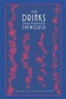 Seki Lynch, Tom Maryniak - Ten Drinks That Changed the World