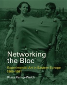Klara Kemp-Welch, Klara (Lecturer Kemp-Welch, Kemp-Welch Klara - Networking the Bloc