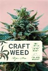 Ryan Stoa, Ryan (Associate Professor Stoa - Craft Weed