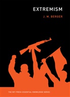 J M Berger, J. M. Berger - Extremism